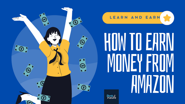 How to earn from Amazon