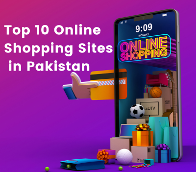 Top 10 Online Shopping Sites in Pakistan